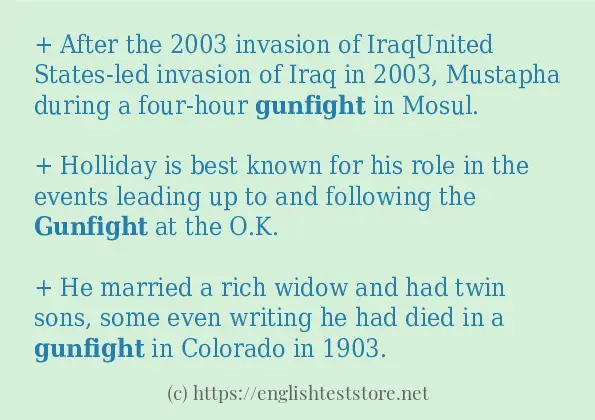 gunfight in sentences?