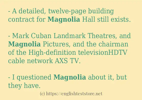 magnolia - some sentence examples