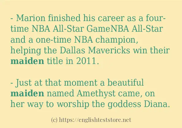 maiden some example sentences