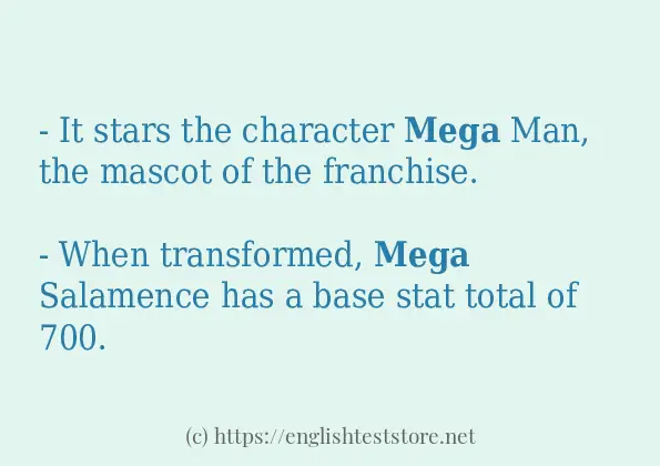 mega - sentence examples