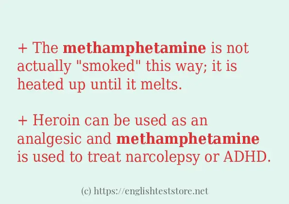 methamphetamine example in sentences