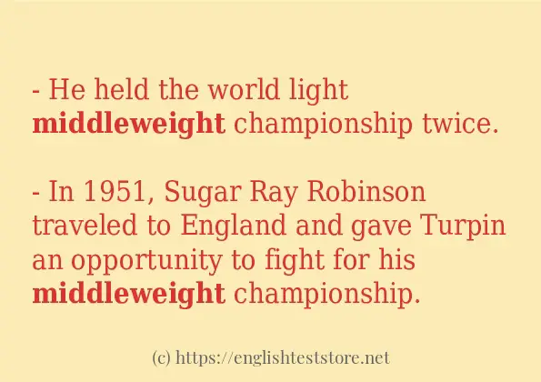 middleweight example in sentences