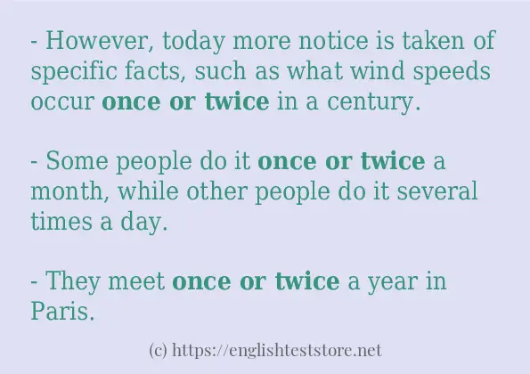 once or twice - some sentence examples