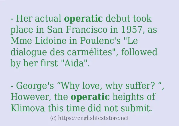 operatic use in sentences