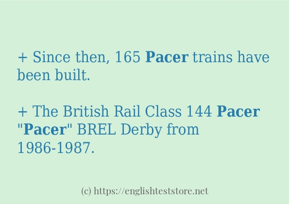 pacer in-sentences