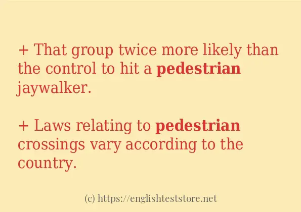 pedestrian use in sentences