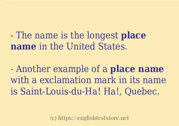 place name some ways to use