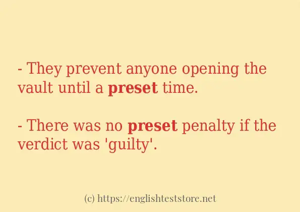 preset use in sentences