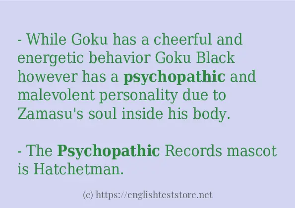 psychopathic - some sentence examples psychopathic - some sentence examples