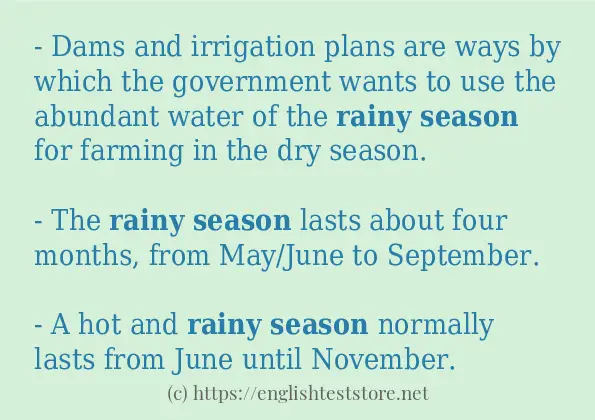 rainy season in sentences?