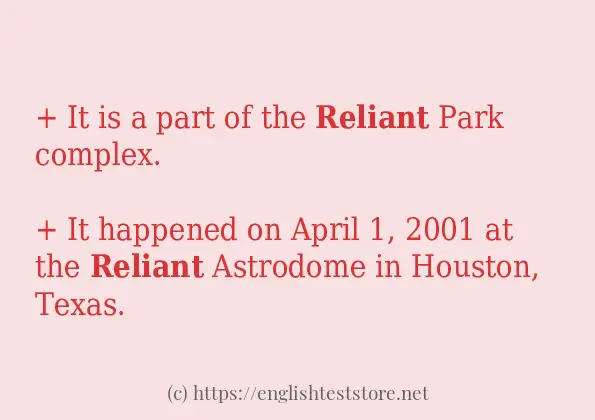 reliant use in sentences