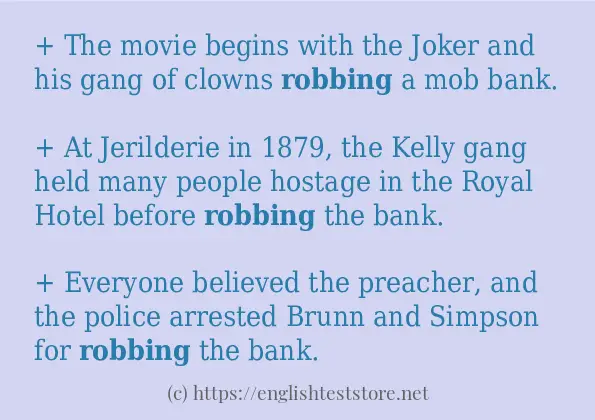 robbing in sentences?