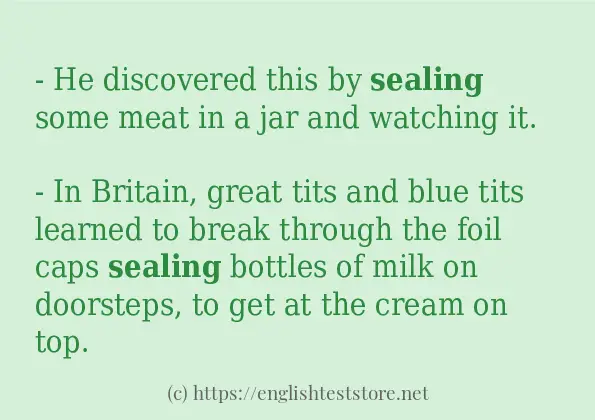 sealing in sentences? sealing in sentences?