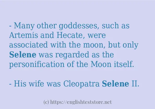 selene - some sentence examples