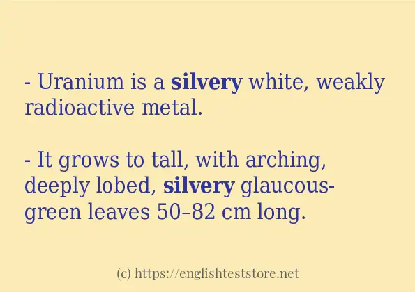 silvery use in-sentences