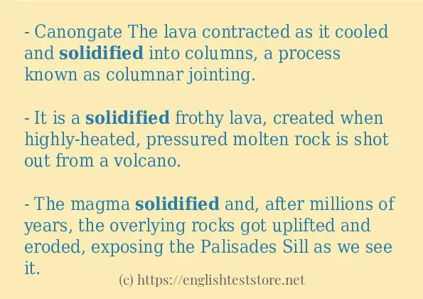 solidified - some sentence examples