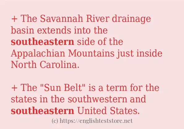 southeastern in sentences? southeastern in sentences?