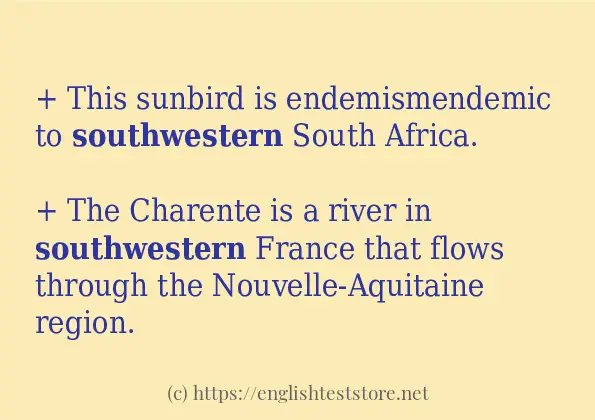 southwestern how to use in sentences
