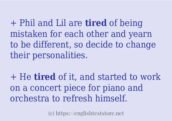 Examples Of Sentence Using Tired