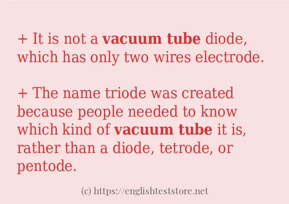 vacuum tube in sentences?