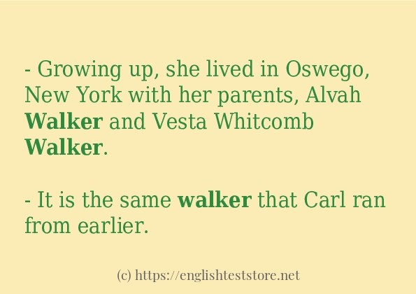 walker some example sentences