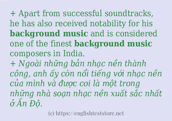 Các câu ví dụ của từ background music