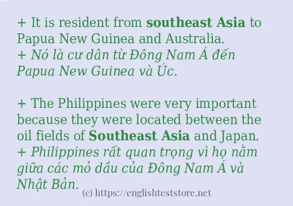 Các câu ví dụ và cách dùng từ Southeast Asia