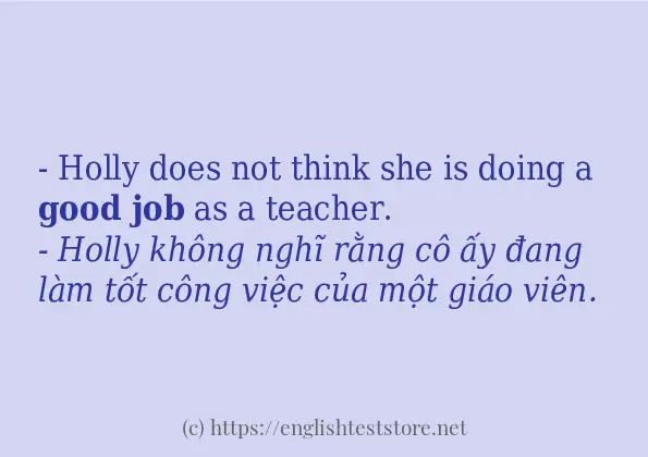 Các câu ví dụ và cách sử dụng từ good job