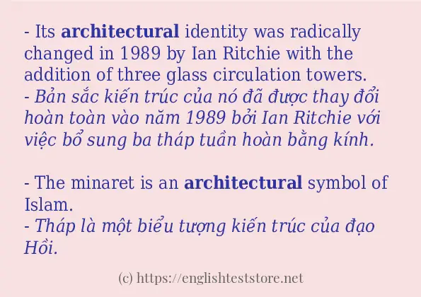 Cách sử dụng và câu ví dụ của từ architectural