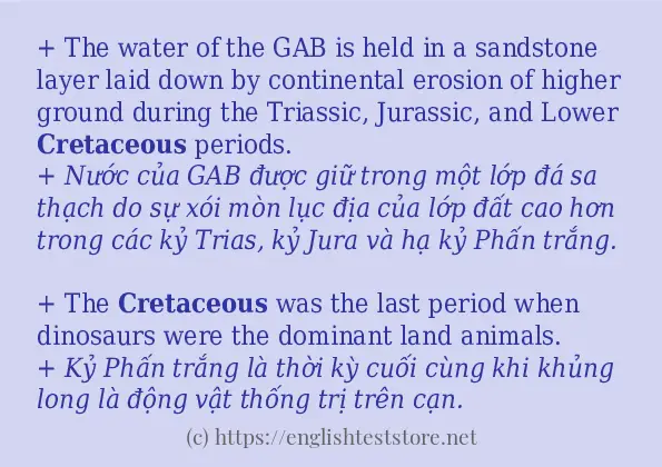 Cách sử dụng và câu ví dụ của từ cretaceous