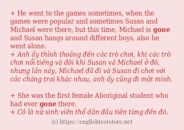 Cách sử dụng và câu ví dụ của từ gone