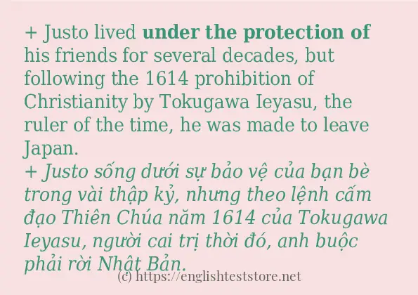 Cách sử dụng và câu ví dụ của từ under the protection of