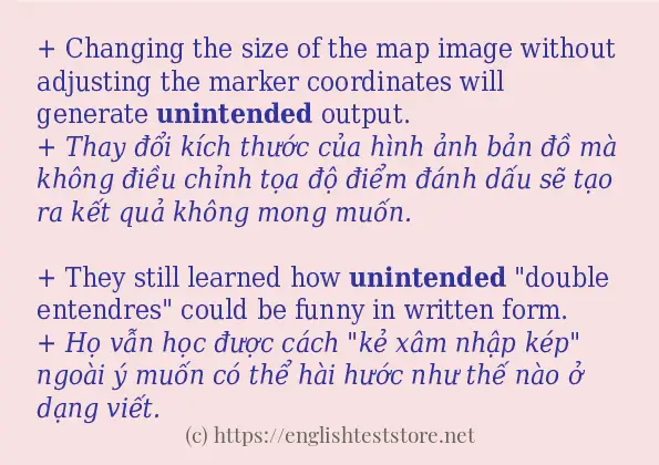 Cách sử dụng và câu ví dụ của từ unintended