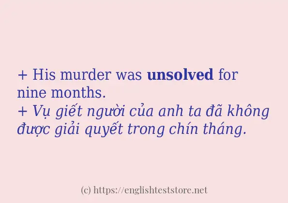 Cách sử dụng và câu ví dụ của từ unsolved