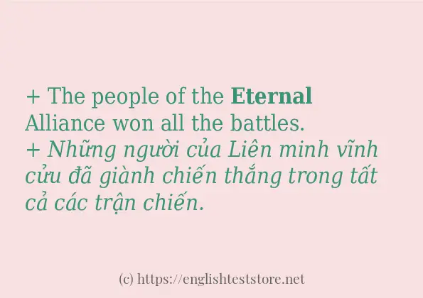 Câu ví dụ của từ eternal