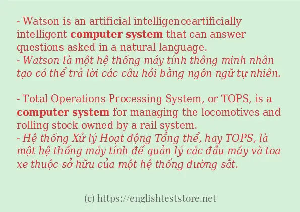 Computer system sử dụng như thế nào và câu ví dụ