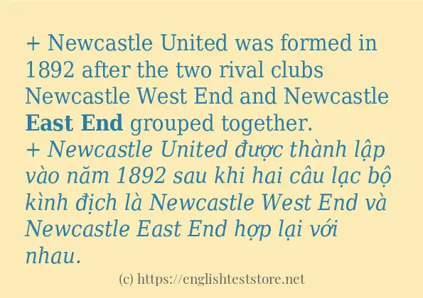 East end câu ví dụ về cách dùng