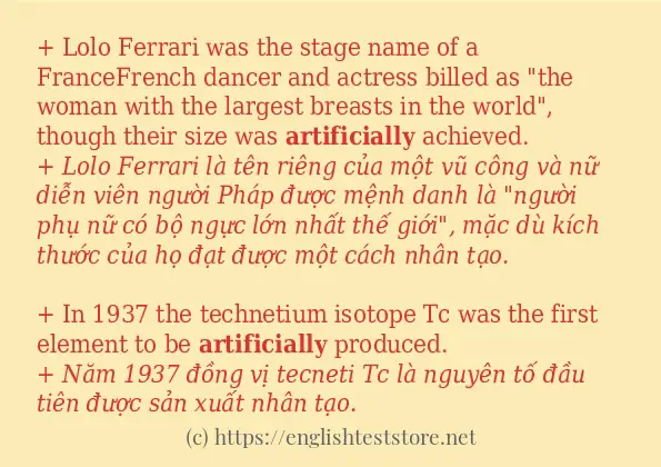artificially áp dụng trong câu và ví dụ