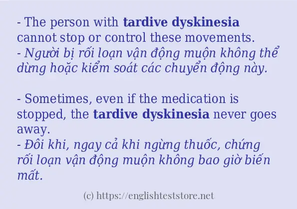 tardive dyskinesia ví dụ cách dùng trong câu